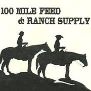 100 Mile Feed & Ranch Supply